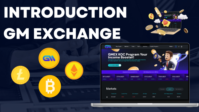 GM Exchange Transforming Crypto Trading with Innovation and Security