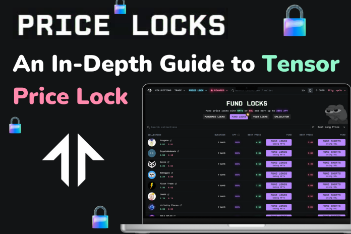 Revolutionizing NFT Trading: An In-Depth Guide to Tensor Price Lock
